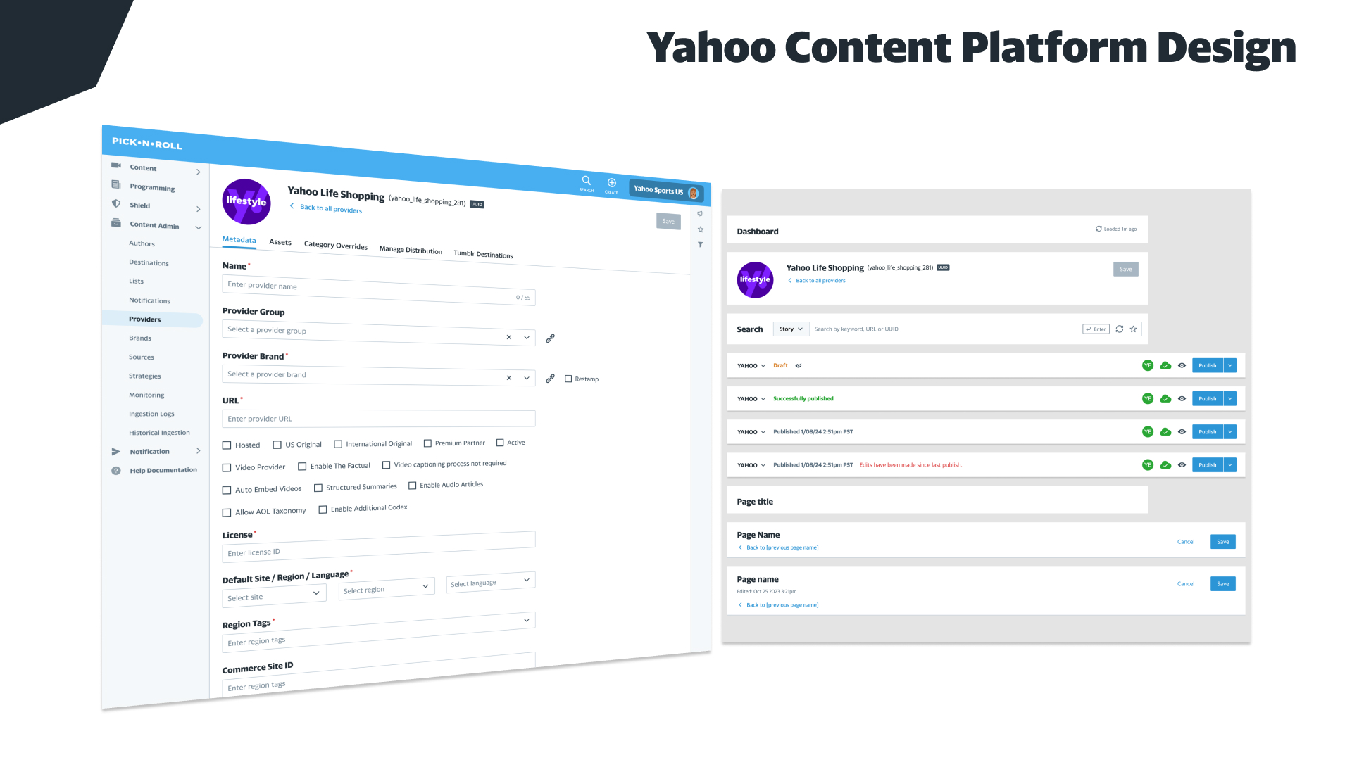 Yahoo Content Platform